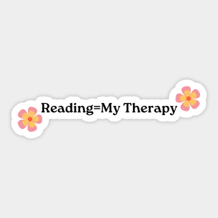 Reading is My Therapy-Book Lover Sticker